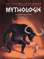 Les plus belles légendes de la mythologie racontées par Zeus