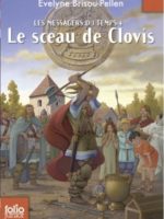 Les messagers du temps #4 : Le sceau de Clovis