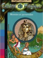 Les Carnets de la Cabane Magique : Momies et pyramides