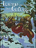 Luern ou l'hiver des Celtes