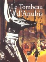 Les Feux d'Héphaïstos, #2 : Le tombeau d'Anubis