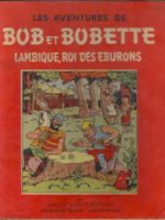 Bob et Bobette - N°144 : Lambiorix, roi des Eburons