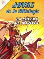 Joyas de la Mitología #03 - La Colera de Aquiles