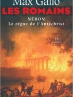 Les Romains - #2 : Néron : Le Règne de l'Antéchrist