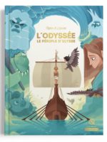 L’Odyssée – Le périple d’Ulysse