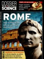 Rome : une civilisation qui se pensait éternelle - Dossier pour la science  #88