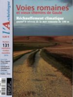 Voies romaines et vieux chemins de Gaule - L'archéologue #131