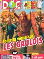Images Doc #321 : Toute la vérité sur les Gaulois