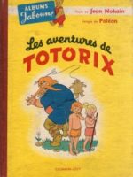 Les Aventures de Totorix