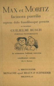 Max et Moritz facinora puerilia septem dolis fraudibusque peract