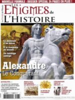 Alexandre le Conquérant - Les Énigmes de l'Histoire #27