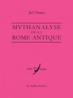 Mythanalyse de la Rome antique