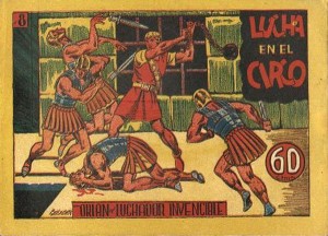 Orlán el luchador invencible - #8 : Lucha en el circo