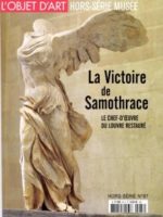 La Victoire de Samothrace : le chef-d'œuvre du Louvre restauré - L'objet d'art, HS#87