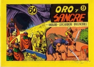 Orlán el luchador invencible - #9 : Oro y sangre