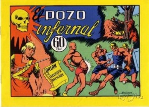 Orlán el luchador invencible - #16 : El pozo infernal