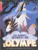 Ulysse, prisonnier de Circé - Les agents secrets de l'Olympe #4