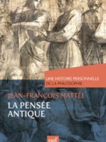 La pensée antique - Une histoire personnelle de la philosophie