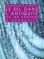 Le Sel dans l'Antiquité ou les cristaux d'Aphrodite