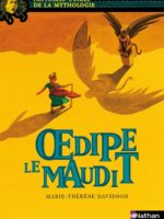 Histoires noires de la mythologie - Oedipe le Maudit