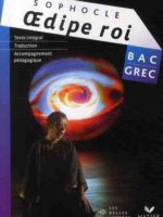 Bac Grec : Sophocle, Oedipe Roi  (Hatier 2009)