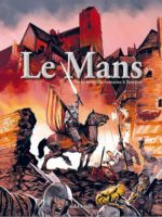Les villes en BD - Le Mans - #1 : De la muraille romaine à Scarron