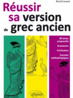 Réussir sa version de grec ancien
