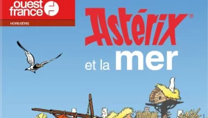 « Astérix et la mer » : larguez les amarres avec le nouveau hors-série d’« Ouest-France »
