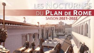 Les Nocturnes du Plan de Rome 2021-2022