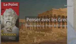 Hors-Série "Penser avec les grecs " (Le Point)