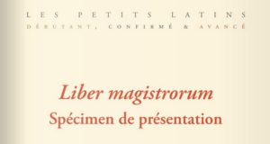 LES PETITS LATINS :  Le Spécimen de présentation