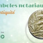 module : symboles du notaire & antiquité