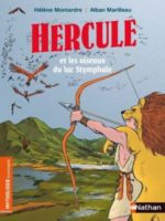 Mythologie & compagnie - Hercule et les oiseaux du lac Stymphale