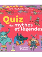 Quiz des mythes et légendes (rééd.)