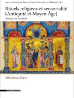 Rituels religieux et sensorialité (Antiquité et Moyen Âge) : Parcours de recherche
