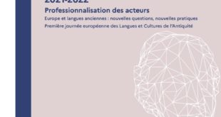 Europe et langues anciennes : nouvelles questions, nouvelles pratiques.