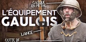 Video : Comment étaient équipés les guerriers Gaulois ?