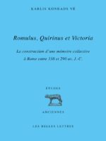 Romulus, Quirinus et Victoria : La construction d’une mémoire collective à Rome entre 338 et 290 av. J.-C.