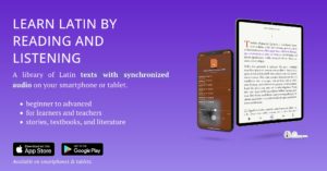 Legentibus : lire et écouter de nombreux textes latins