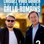 France 2 / Laissez vous guider au temps des Gallo-Romains