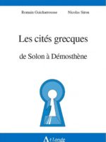 LES CITÉS GRECQUES DE SOLON À DÉMOSTHÈNE