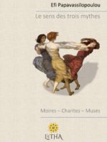 Le sens des trois mythes : Moires, Charites, Muses