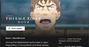 Thermae Romae Novae sur Netflix : c'est lundi !