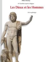Les dieux et les hommes - de la mythologie