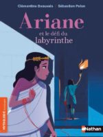 Mythologie & compagnie - Ariane et le défi du labyrinthe