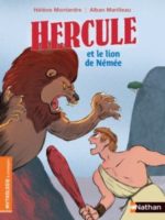 Mythologie & compagnie - Hercule et le lion de Némée