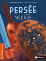 Mythologie & compagnie - Persée contre Méduse