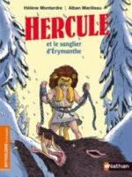 Mythologie & compagnie - Hercule et le sanglier d?Érymanthe