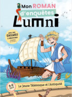 Mon roman d'enquêtes Lumni - Le jeune Télémaque et l'Antiquité