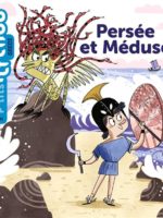 Mes P'tits Mythes - Persée et Méduse
